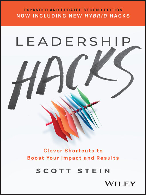 Title details for Leadership Hacks by Scott Stein - Available